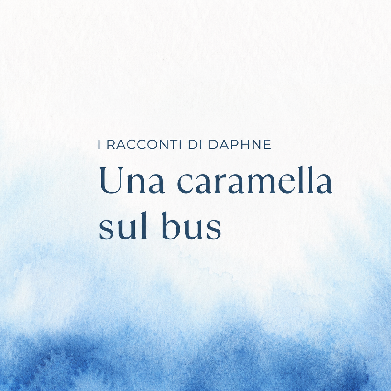 Una Caramella sul Bus: arcconto di Daphne Squarzoni